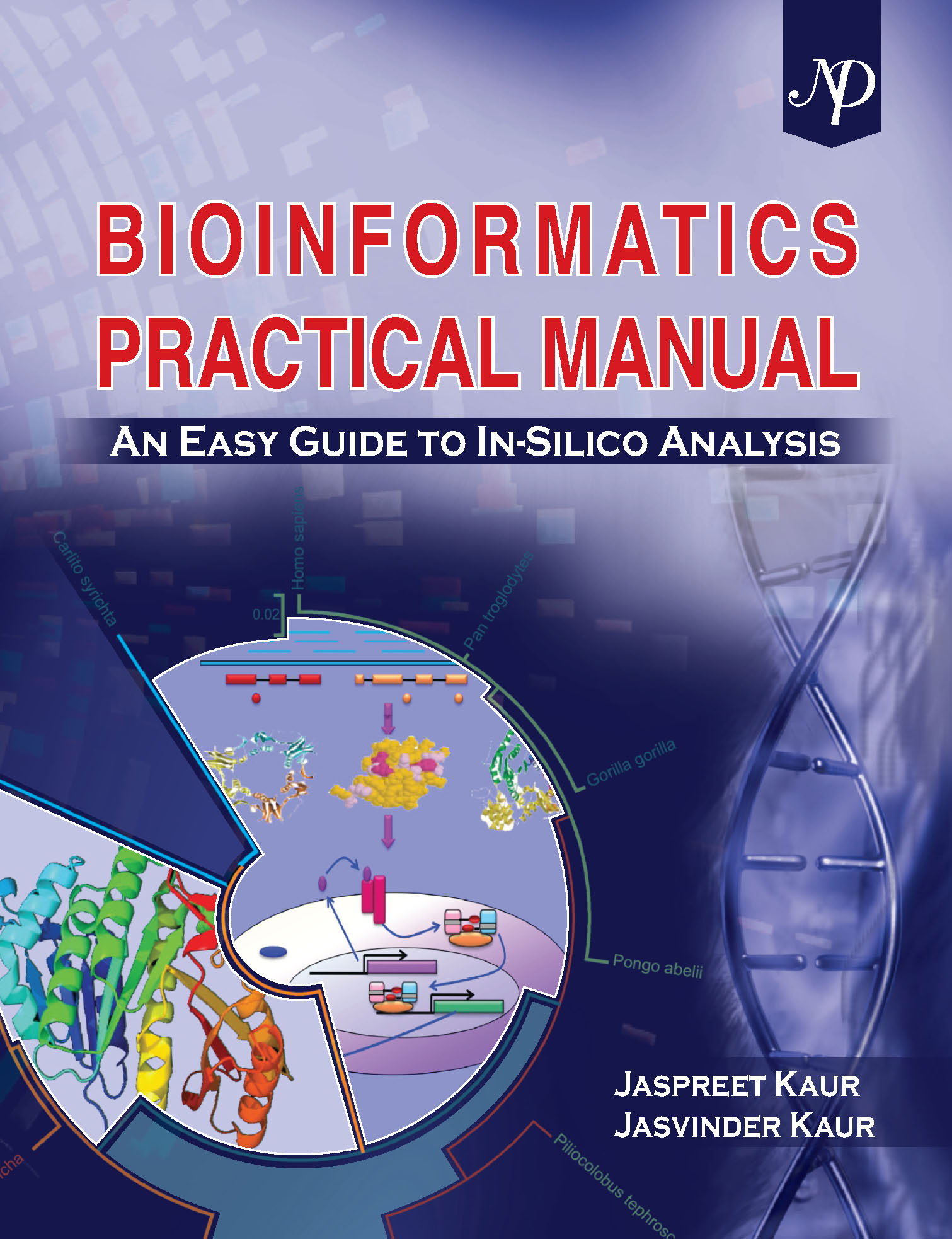 PRACTICAL MANUAL Bioinformatics Tools and Biological Databases